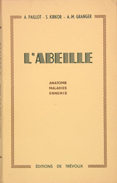 L’Abeille - anatomie, maladies, ennemis