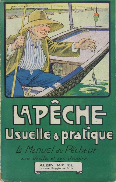 La pêche usuelle et pratique