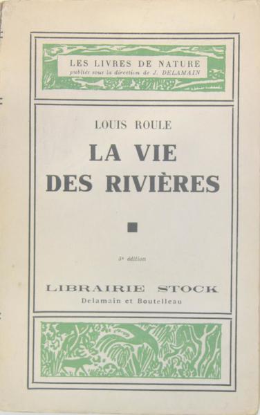 LA VIE DES RIVIèRES