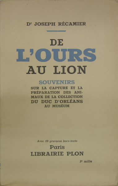 DE L’OURS AU LION