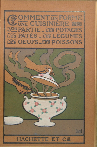 Comment on forme une cuisinière - 3ème partie LES POTAGES, …