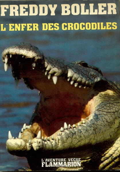 L’enfer des Crocodiles.