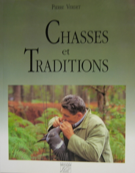 Chasses et traditions