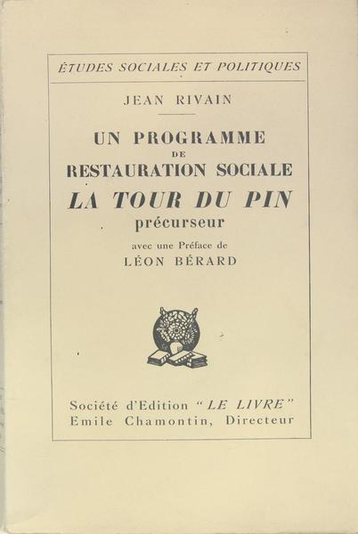 Un programme de restauration sociale LA TOUR DU PIN précurseur