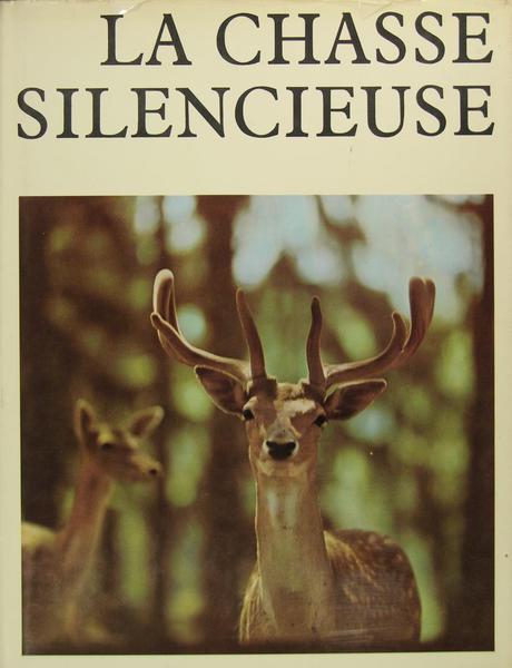 La chasse silencieuse