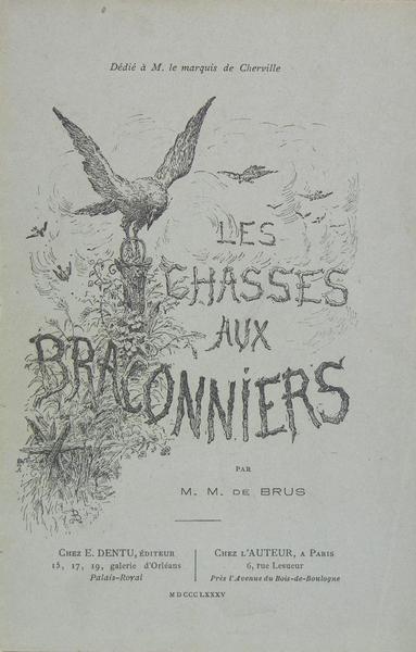 LES CHASSES AUX BRACONNIERS