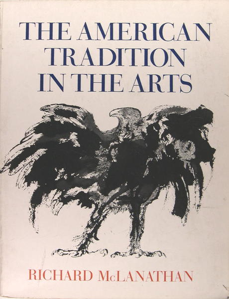 The American tradition in the Arts