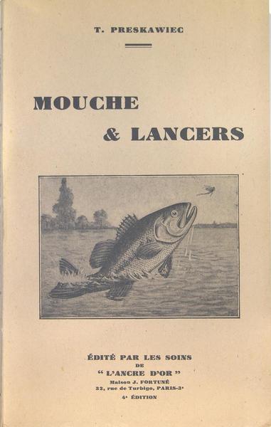 Mouche & Lancers.