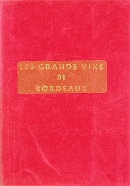 Les grands vins de Bordeaux