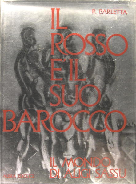 Il rosso e il suo barocco - Il mondo di …