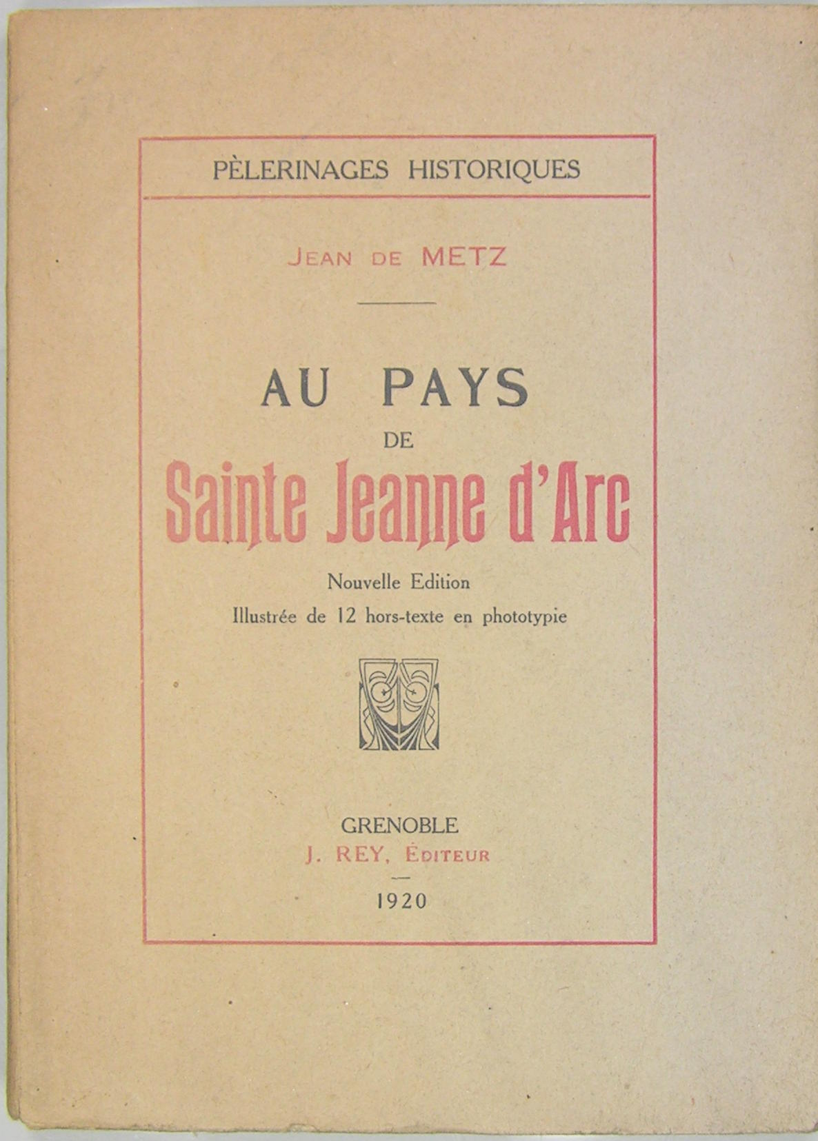 Au pays de Sainte Jeanne d'Arc