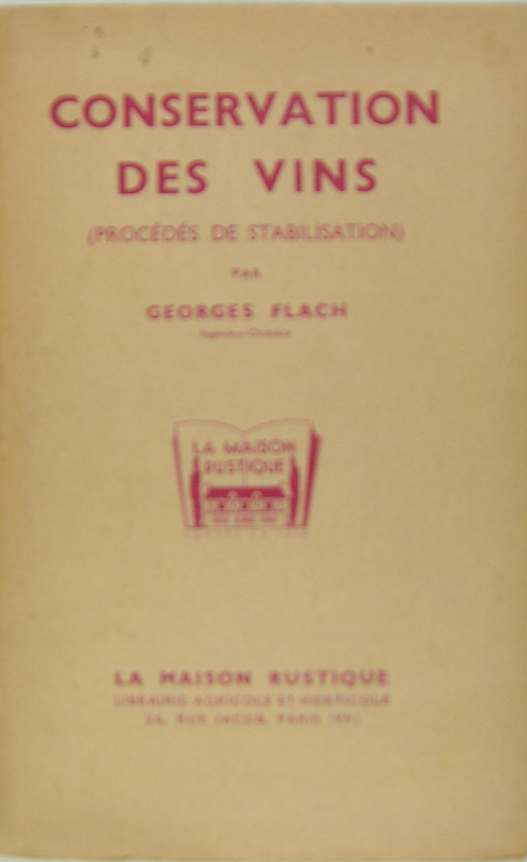 Conservation des vins (procédés de stabilisation)