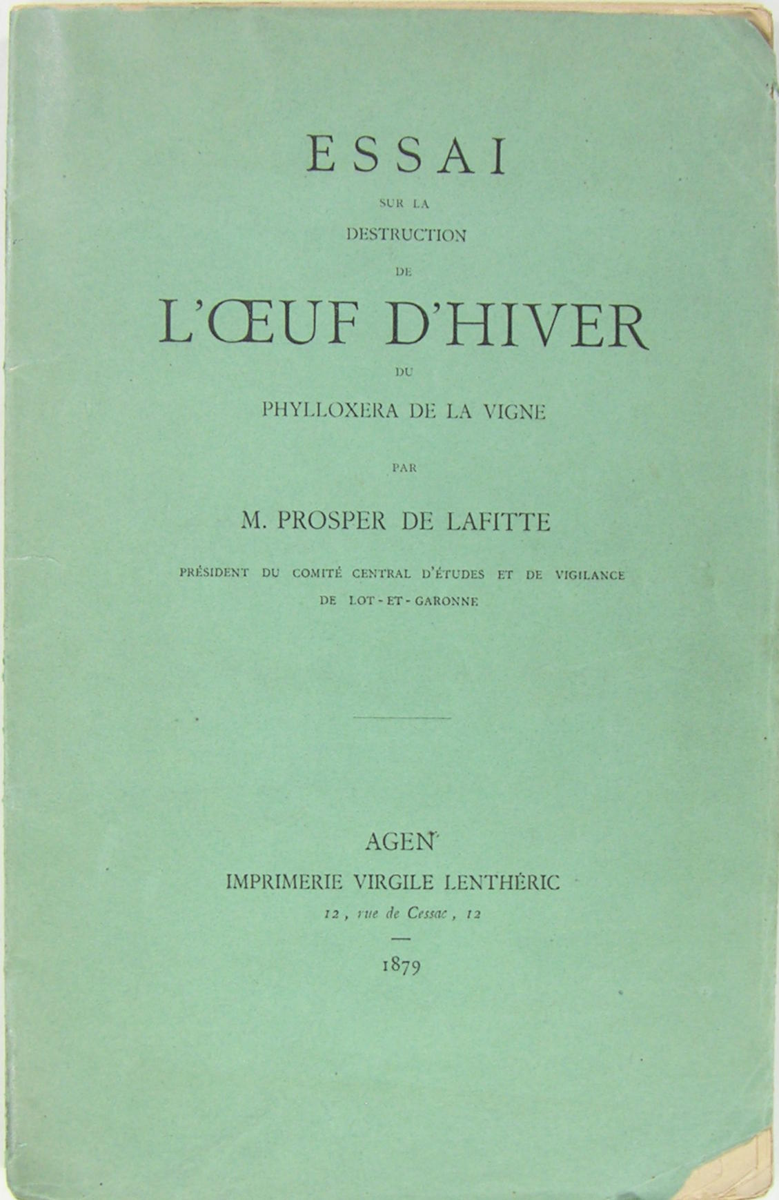 Essai sur la destruction de l’OEUF D’HIVER du phylloxera de …