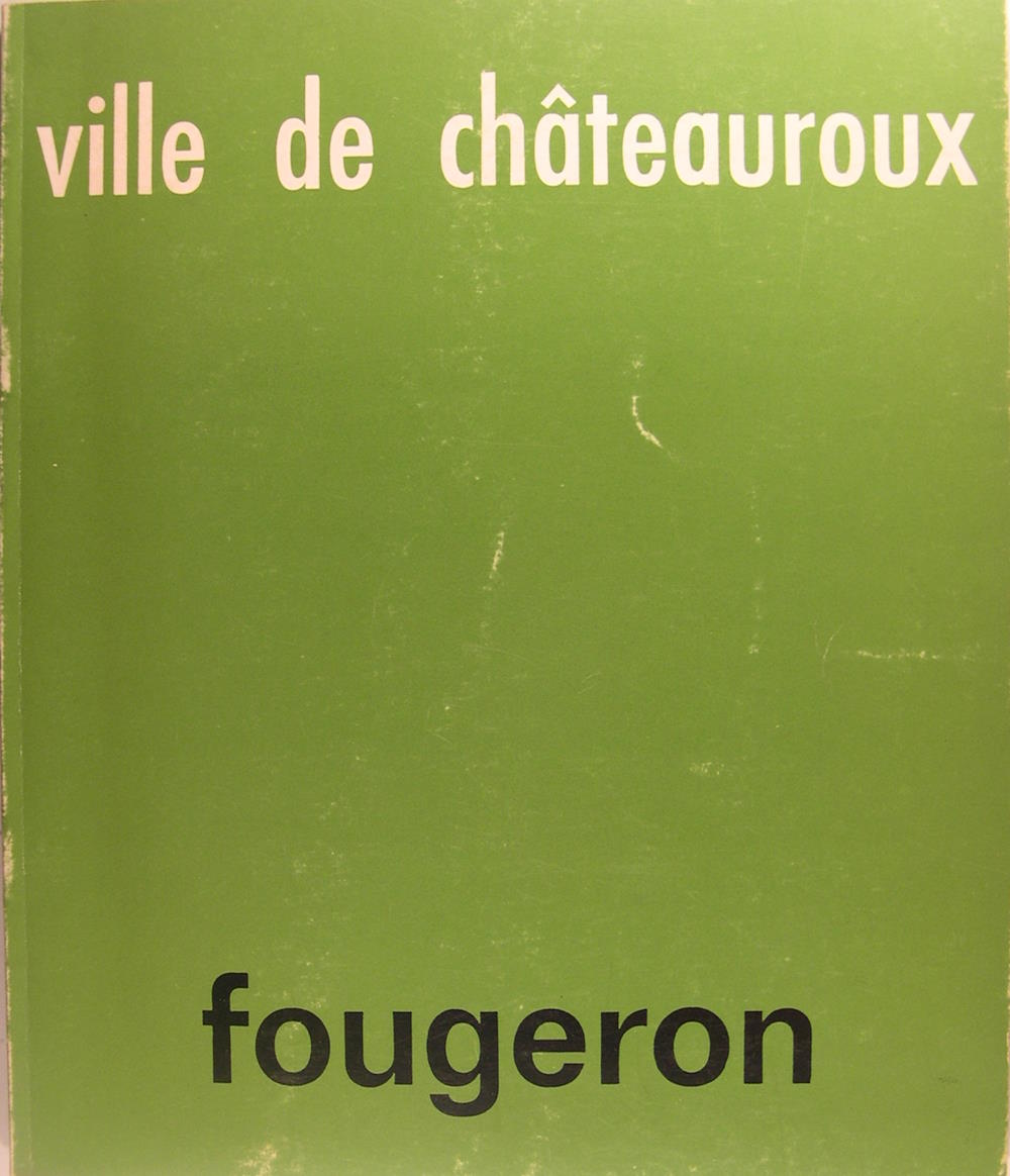 Fougeron - Peintures 1943-1973 dessins.