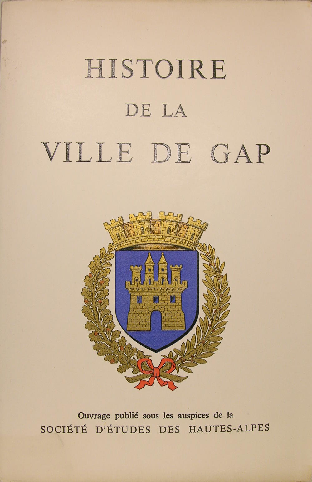 Histoire de la ville de Gap.