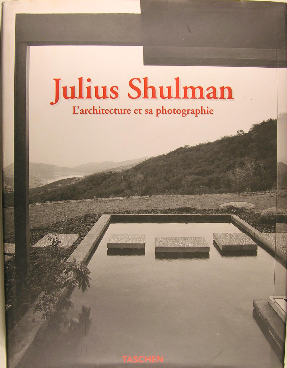 Julius Shulman : L'architecture et sa photographie