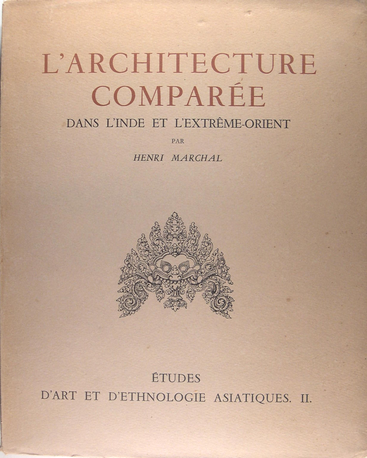 L’architecture comparée dans l’Inde et l’Extrême Orient