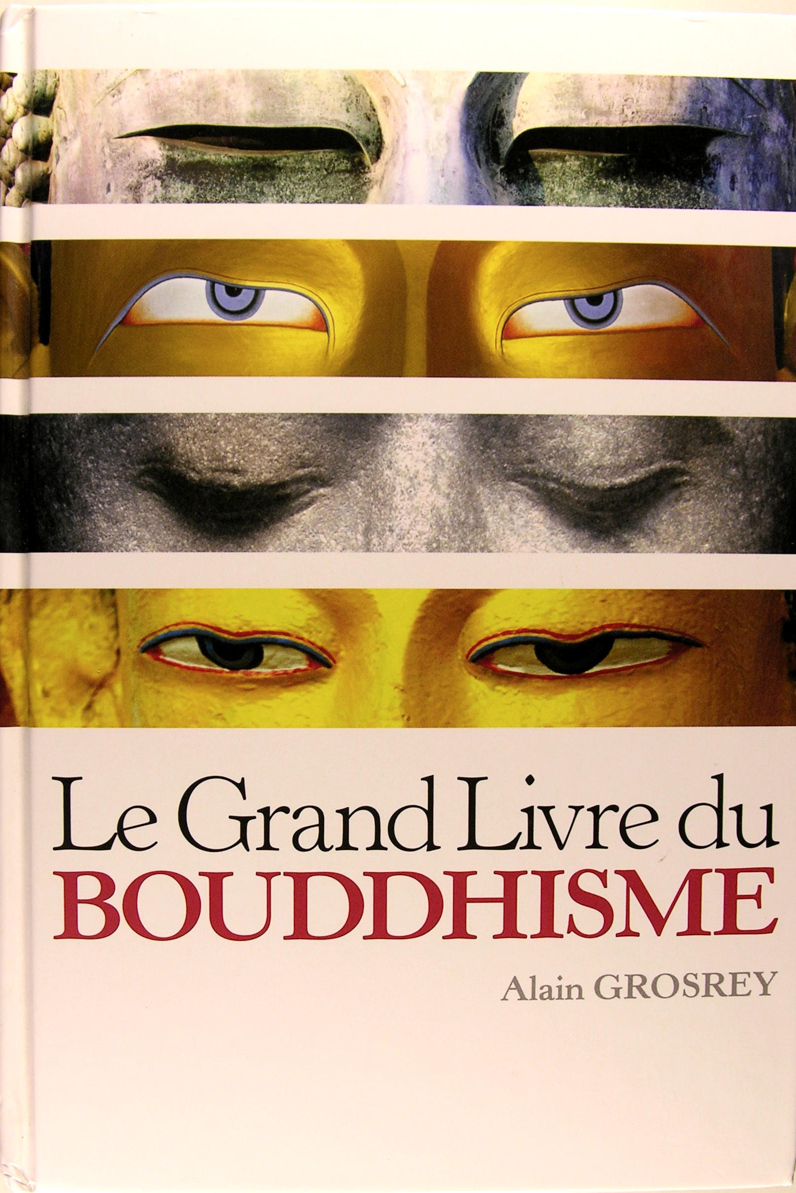 Le grand Livre du Boudhisme