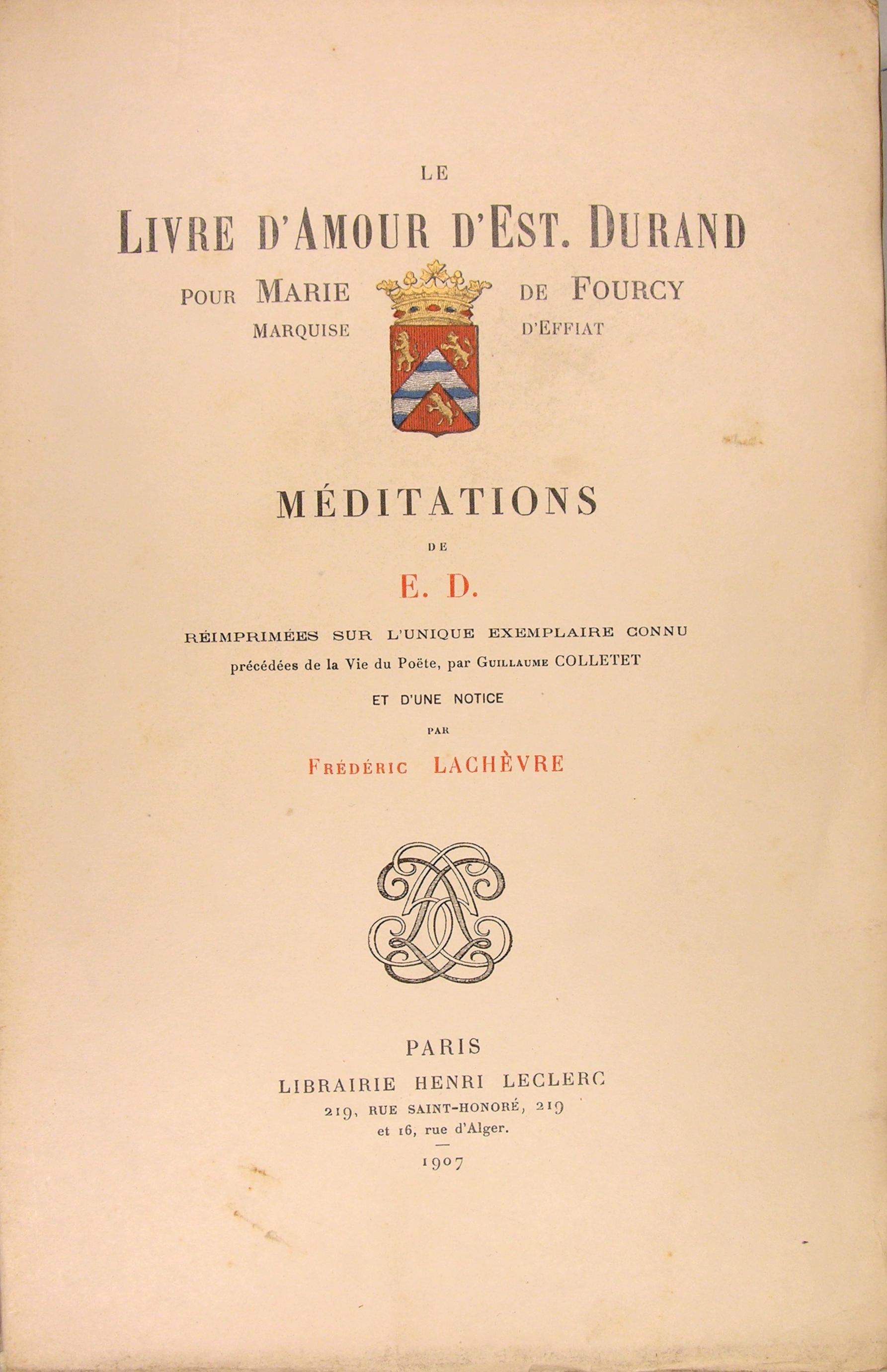 Le livre d'amour d'Est. Durand pour Marie de Fourcy Marquise …