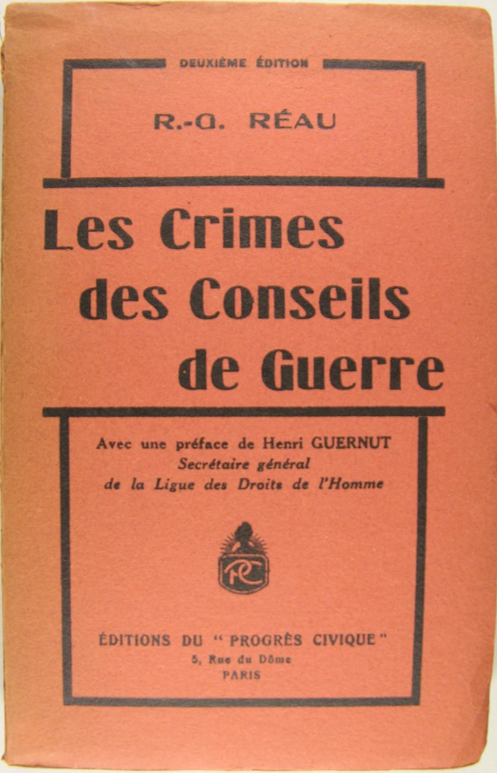 Les crimes des conseils de guerre.