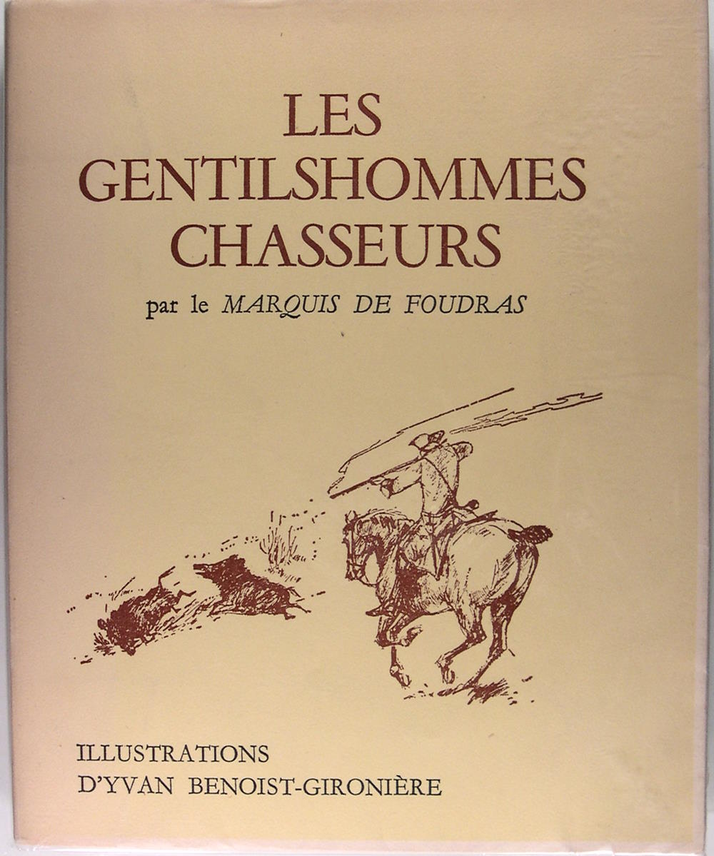 Les gentilshommes chasseurs