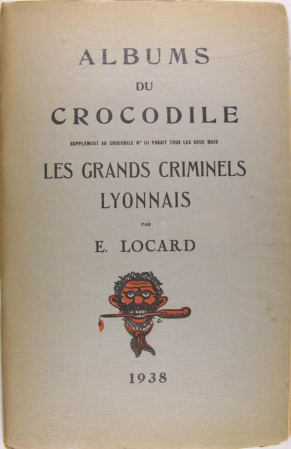 Les grands criminels lyonnais