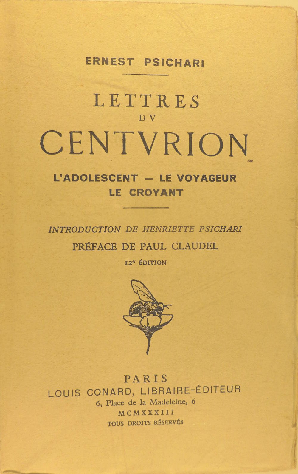 Lettres du Centurion : L'adolescent - Le voyageur - Le …