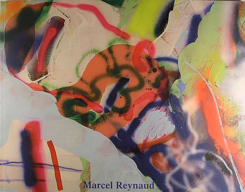 Marcel Reynaud - Dessins et peintures de 1988 à 2009