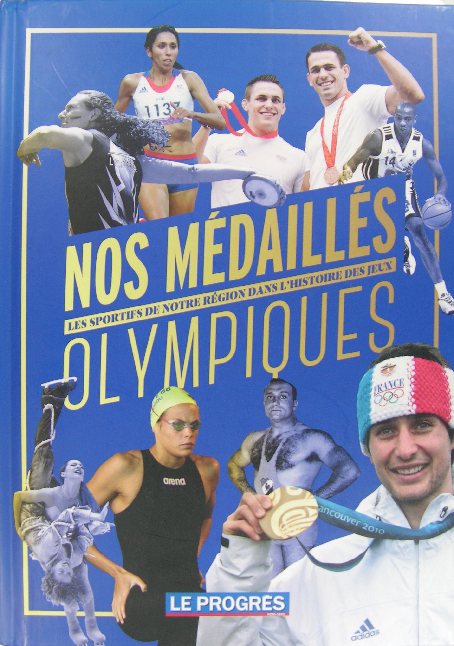 Nos médaillés - Les sportifs de notre région dans l'histoire …