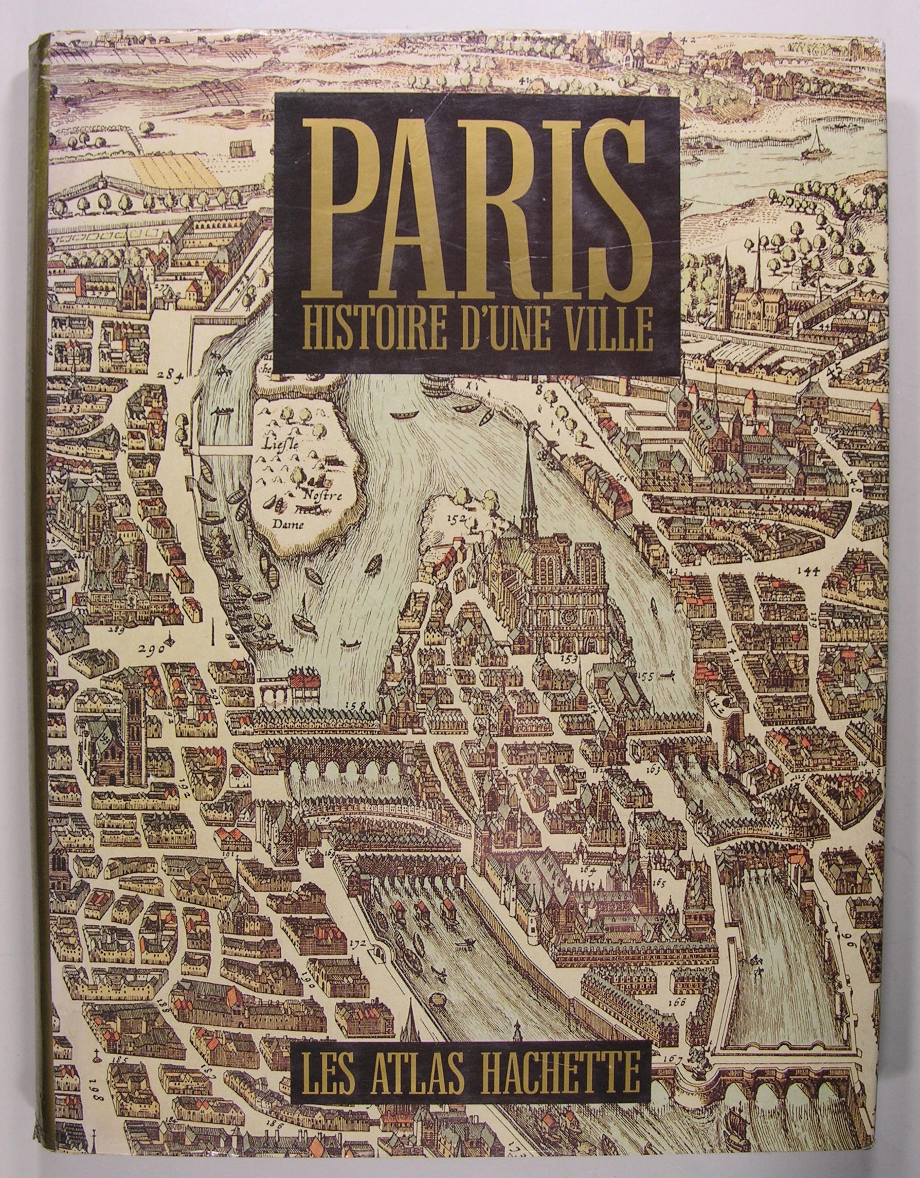 Paris histoire d'une ville.