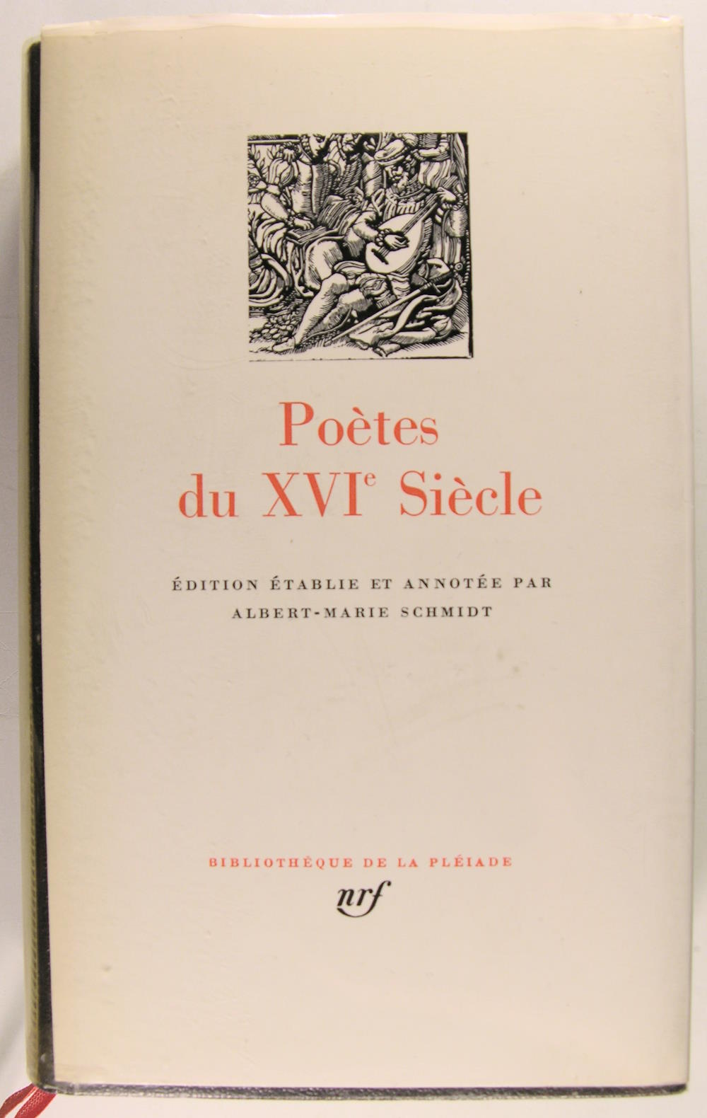 Poètes du XVI Siècle.