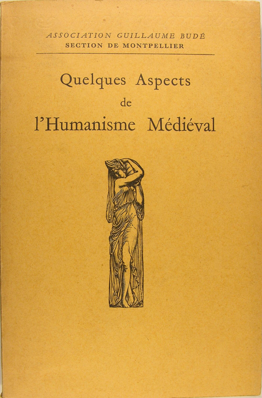 ‎Quelques aspects de l'humanisme médiéval