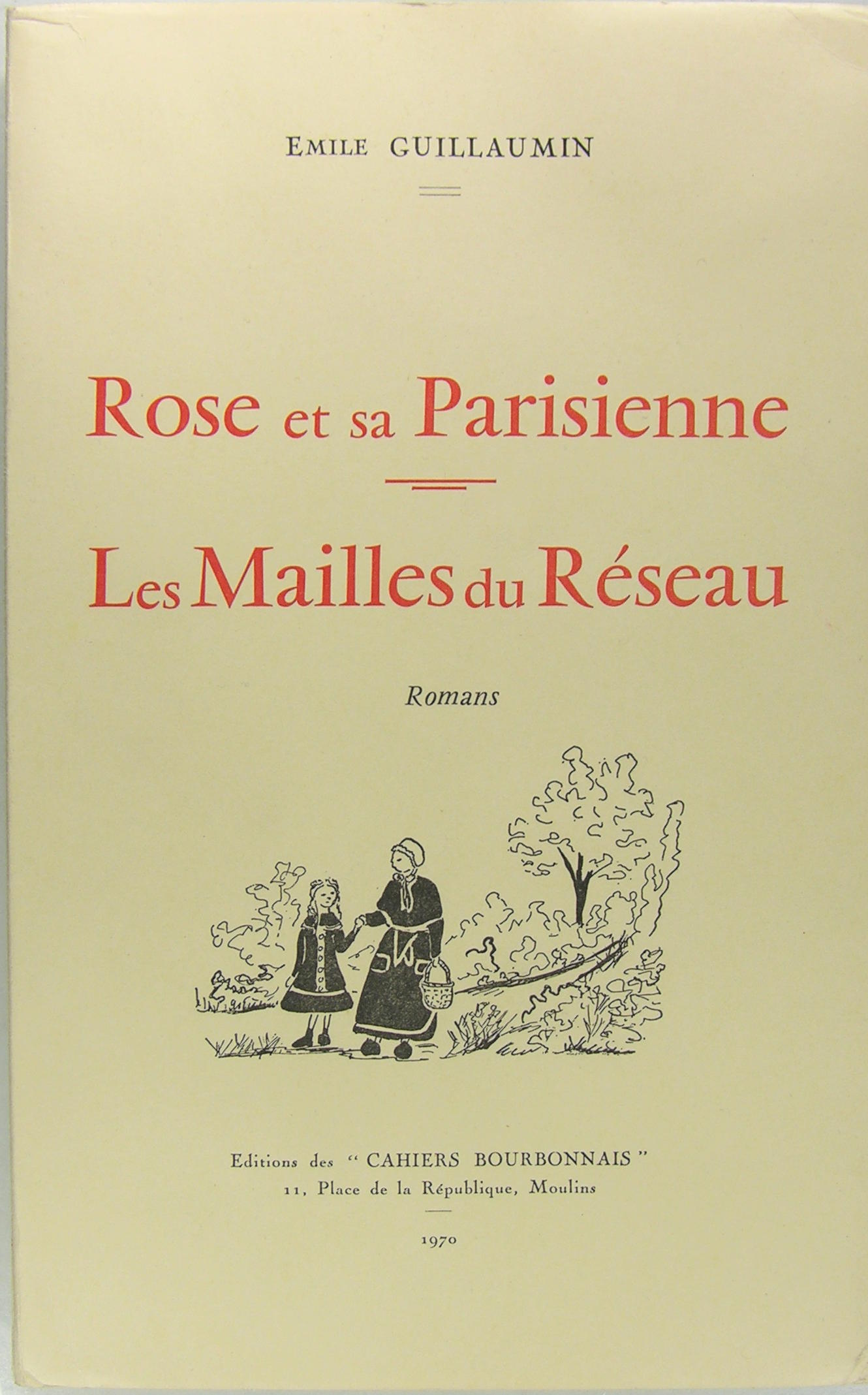 Rose et sa Parisienne - Les Mailles Du Réseau.