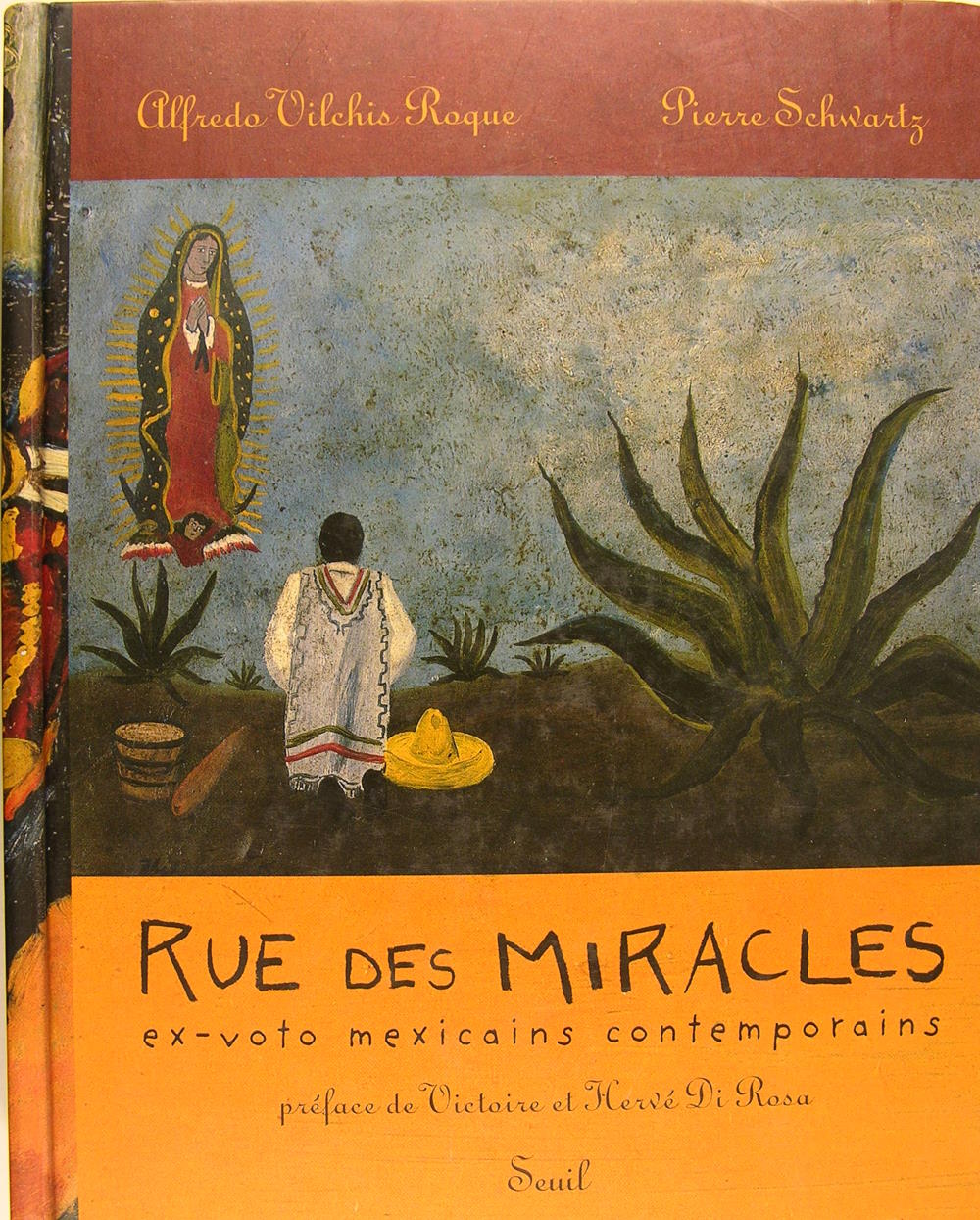 Rue des miracles : Ex-voto mexicains contemporains