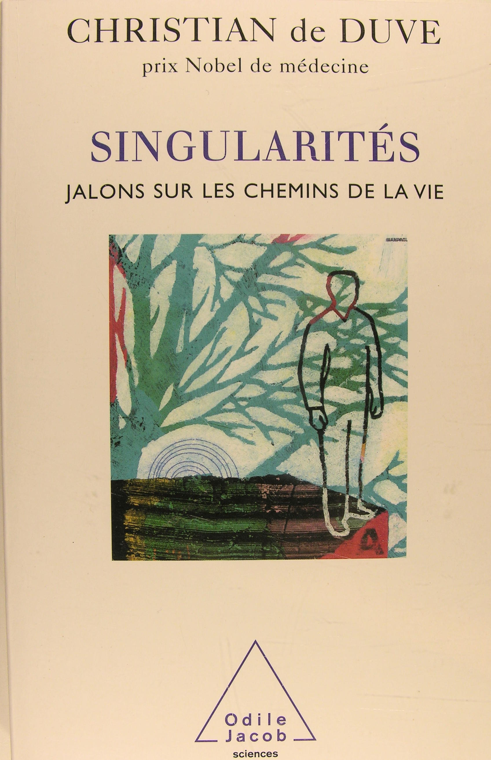 Singularités : Jalons sur les chemins de la vie