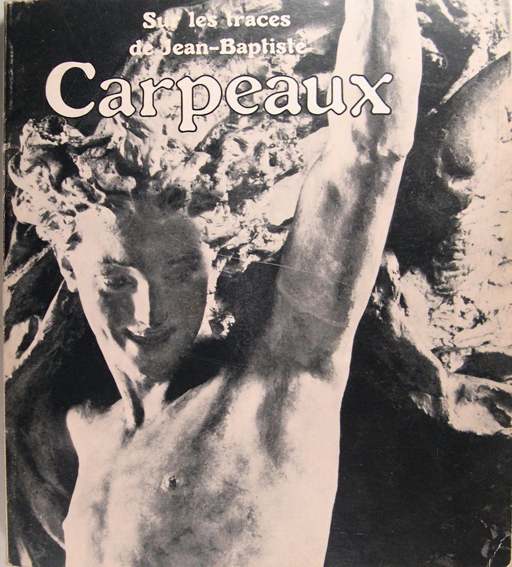Sur les traces de Jean Baptiste Carpeaux