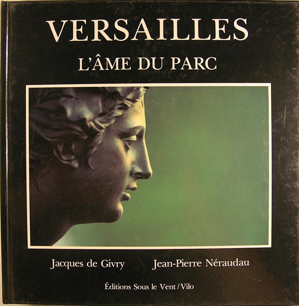 Versailles, l’âme du parc