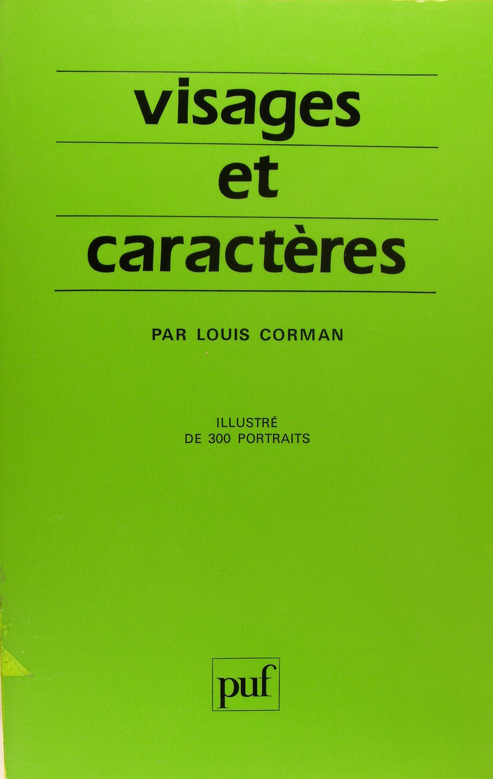 Visages et caractères - La science morphopsychologique.