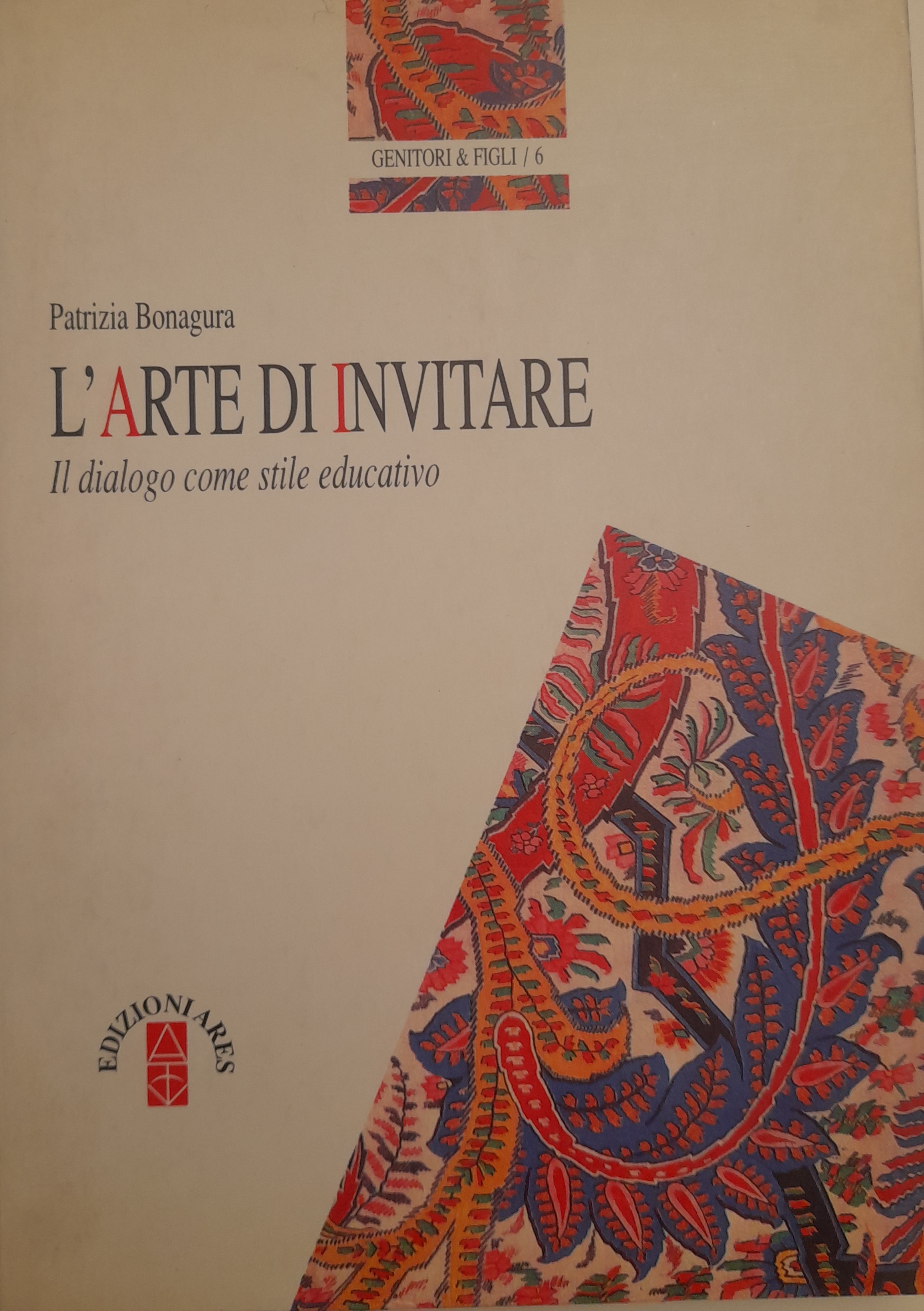 L'arte di invitare. Il dialogo come stile educativo