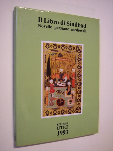 Il Libro di Sindbad. Novelle persiane medievali.