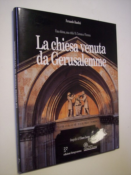 La chiesa venuta da Gerusalemme.