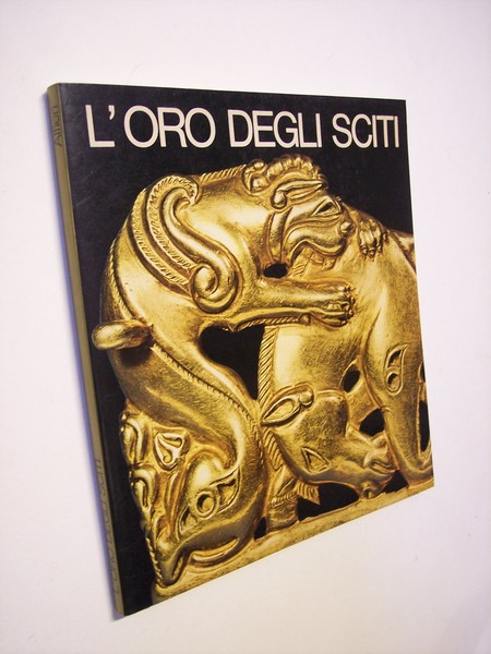 L'oro degli Sciti. Venezia, Palazzo Ducale settembre / novembre 1977.