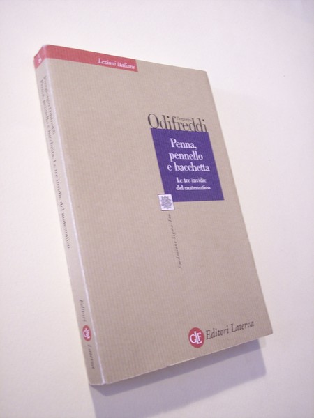Penna, pennello e bacchetta. Le tre invidie del matematico.