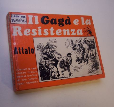 Il Gagà e la Resistenza