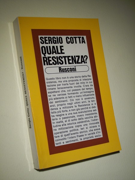 Quale Resistenza? Aspetti e problemi della guerra di liberazione in …