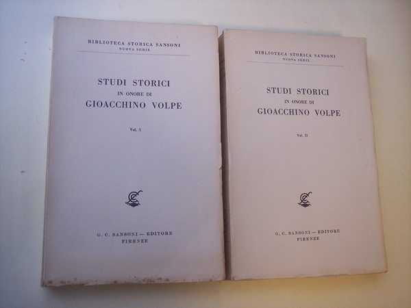 Studi storici in onore di Gioacchino Volpe per il suo …