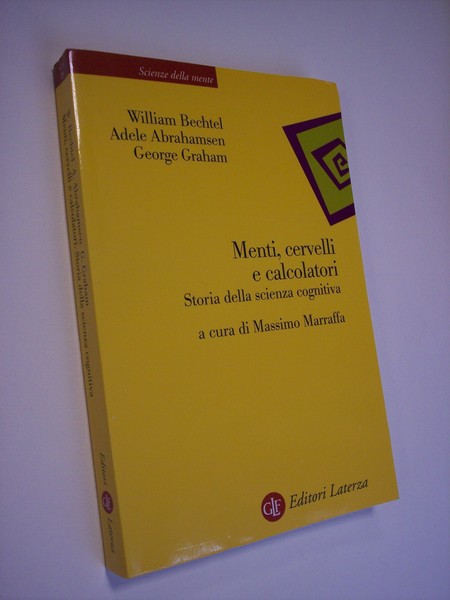 Menti, cervelli e calcolatori. Storia della scienza cognitiva.