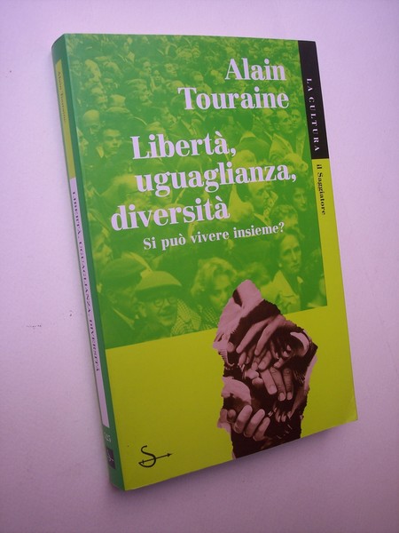 Libertà, uguaglianza, diversità.