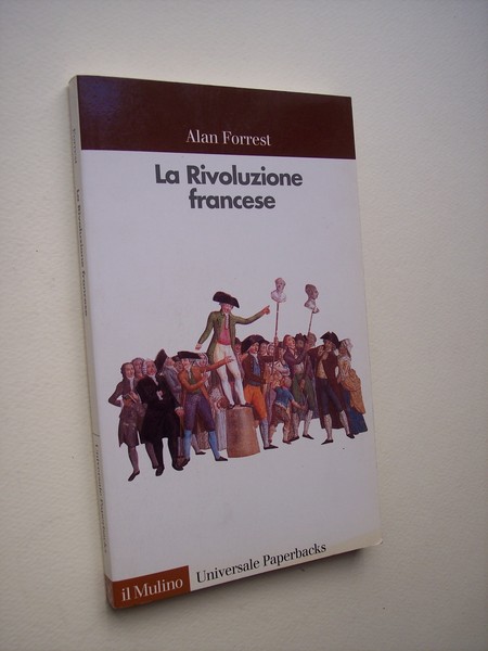 La Rivoluzione francese.