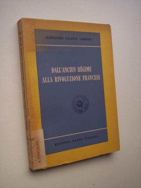 Dall'Ancien Régime alla Rivoluzione francese. Appunti per una storia del …